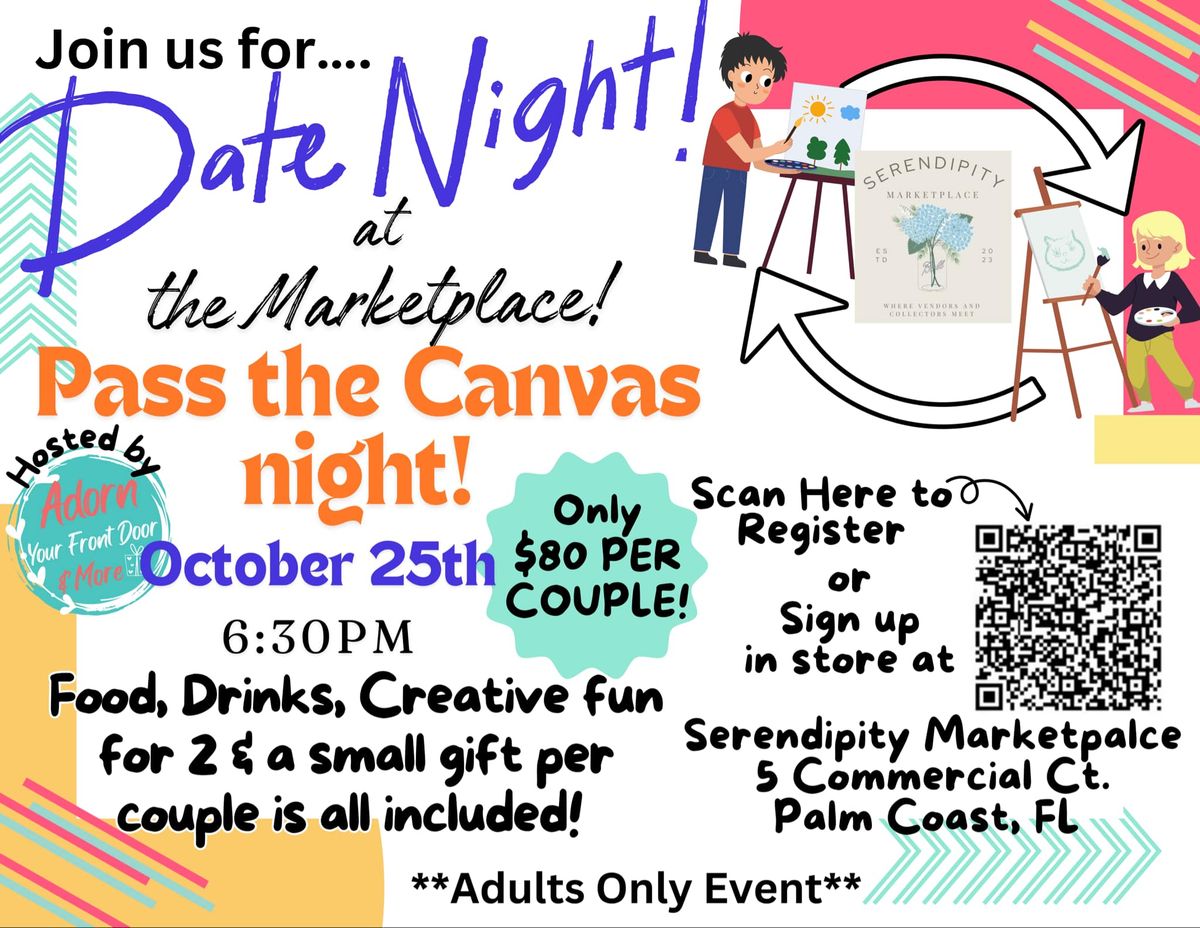 Date Night at the Marketplace: Pass The Canvas Night