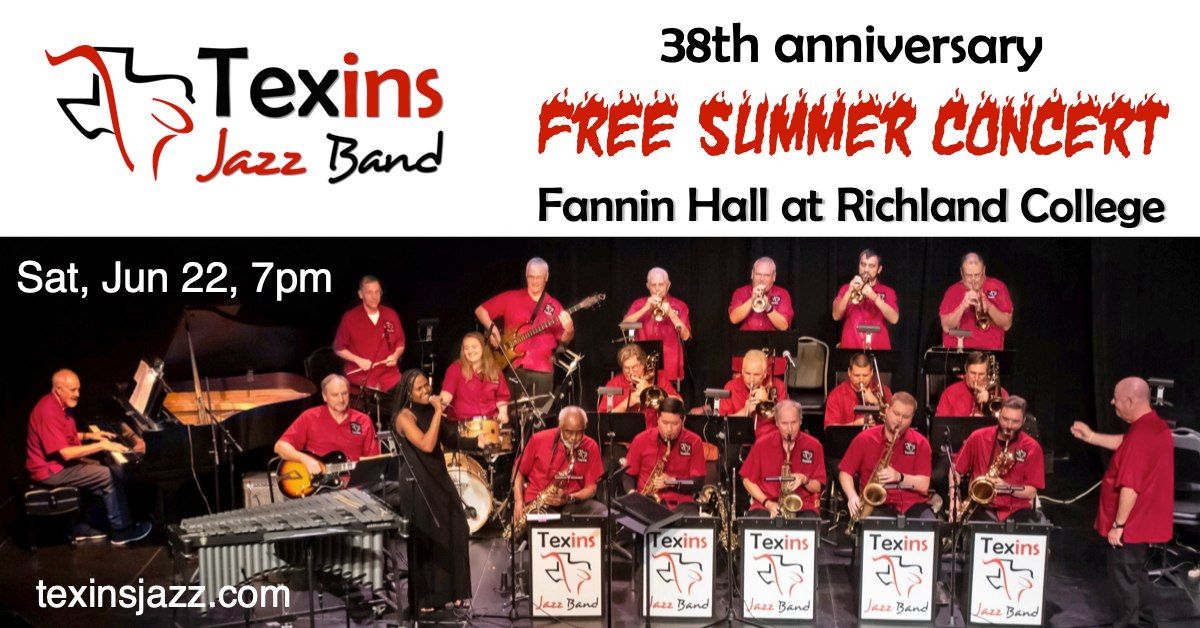 Texins Jazz Band FREE 38th Anniversary Concert