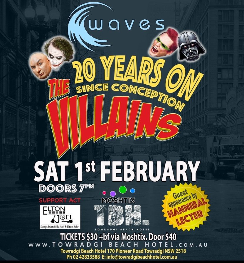 THE VILLAINS 20th Anniversary Show