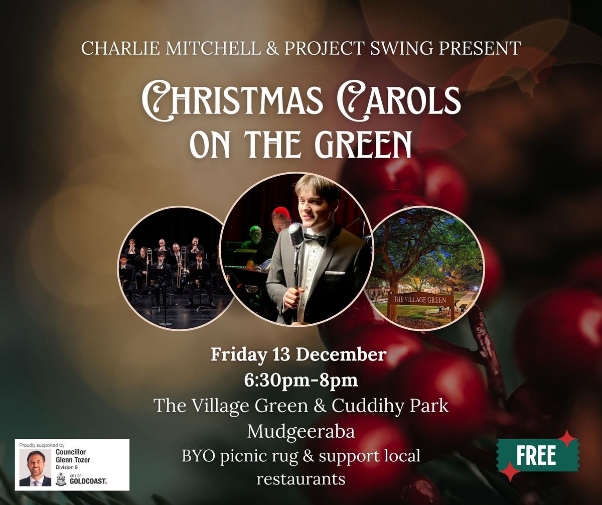 Christmas Carols on the Green, with Charlie Mitchell