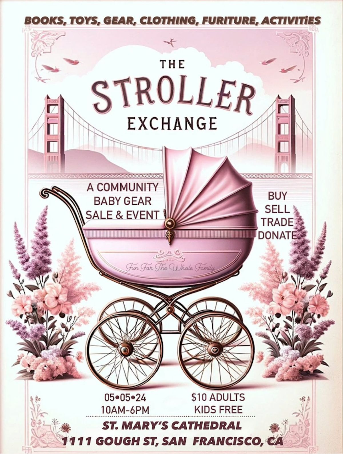 The Stroller Exchange (Event)-The Great Bay Area Baby Gear Swap!