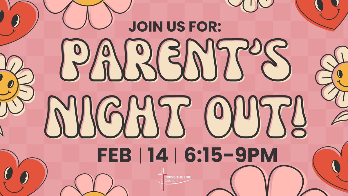 Parent's Night Out: Camp Fundraiser!