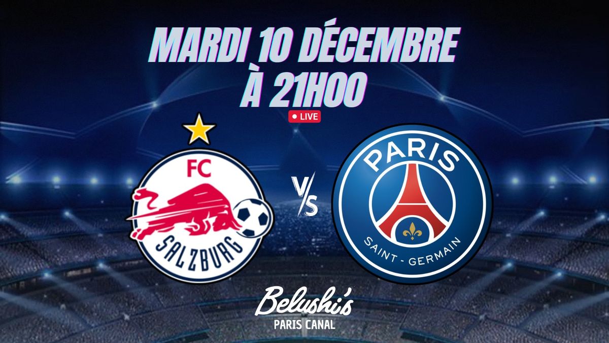 CHAMPIONS LEAGUE :R.B Salzbourg x PSG \ud83d\udd25\u26bd