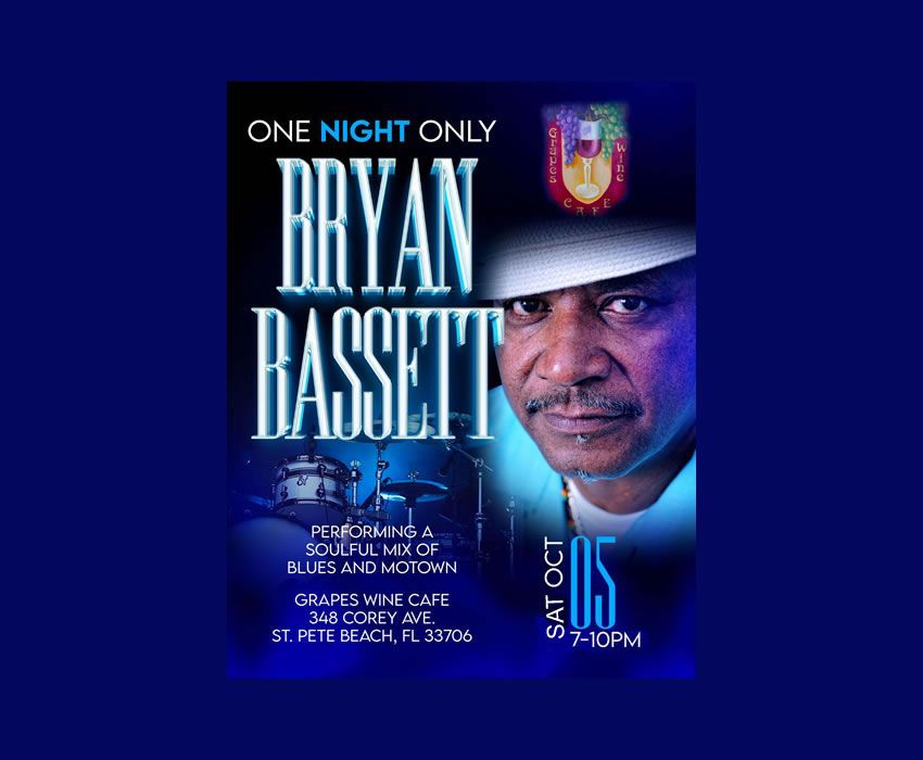 BRYAN BASSETT - ONE NIGHT ONLY - GRAPES WINE CAFE