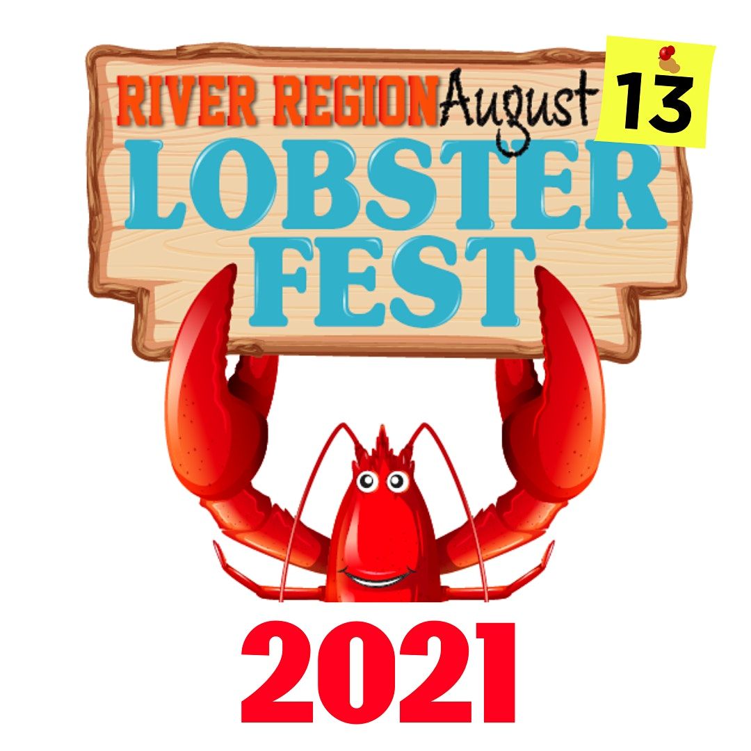 River Region LOBSTER FEST 2021