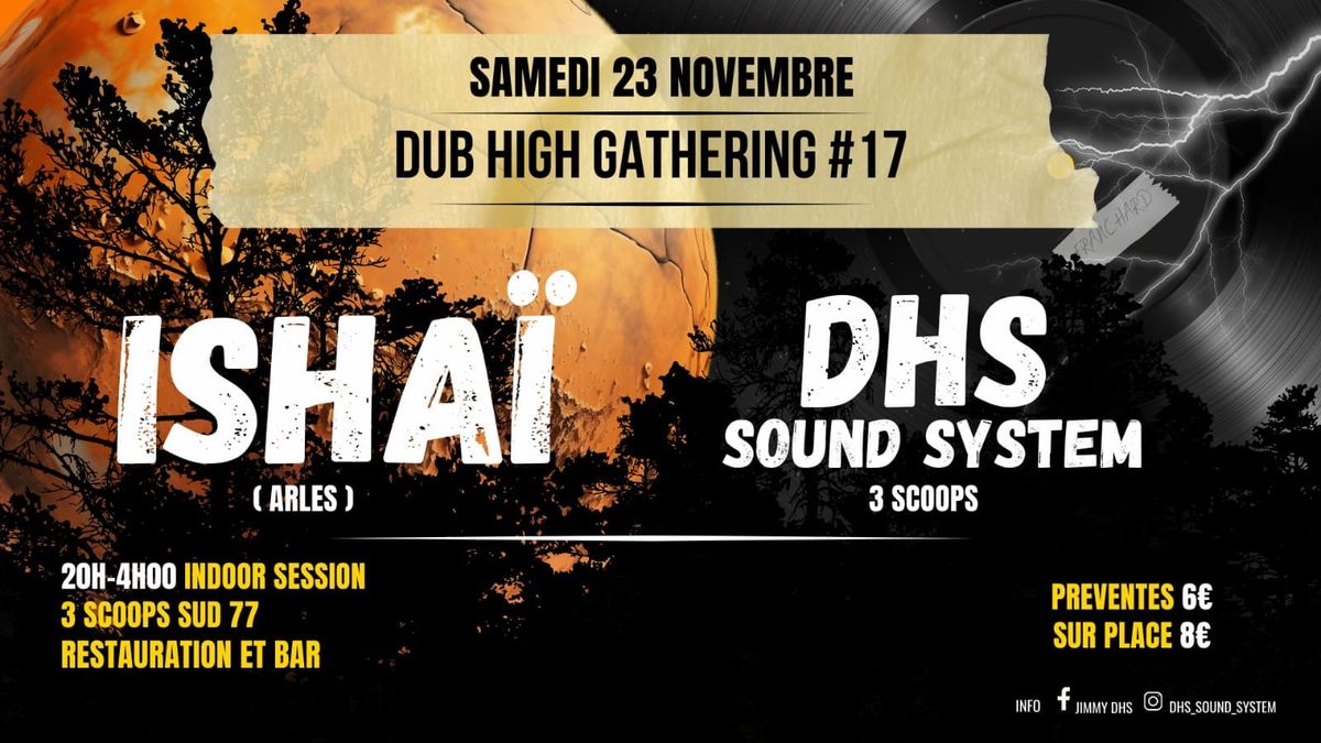 Dub High Gathering#17