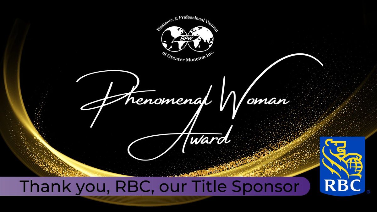 The 13th Annual Phenomenal Woman Award