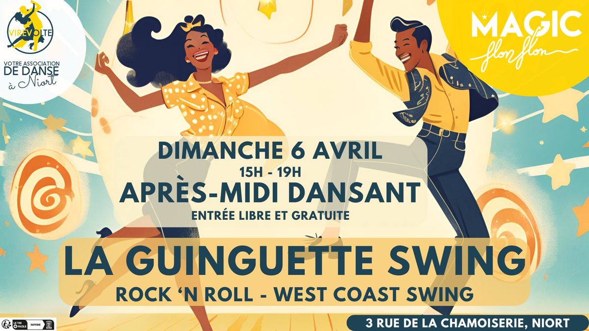 LA GUINGUETTE SWING (apr\u00e8s-midi dansant Rock 'n Roll & West Coast Swing)