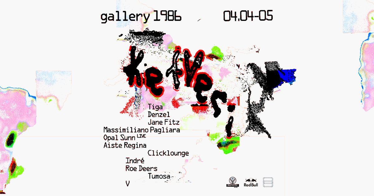 gallery 1986 ketveri :: Tiga, Denzel, Jane Fitz, Massimiliano Pagliara, Opal Sunn LIVE && more