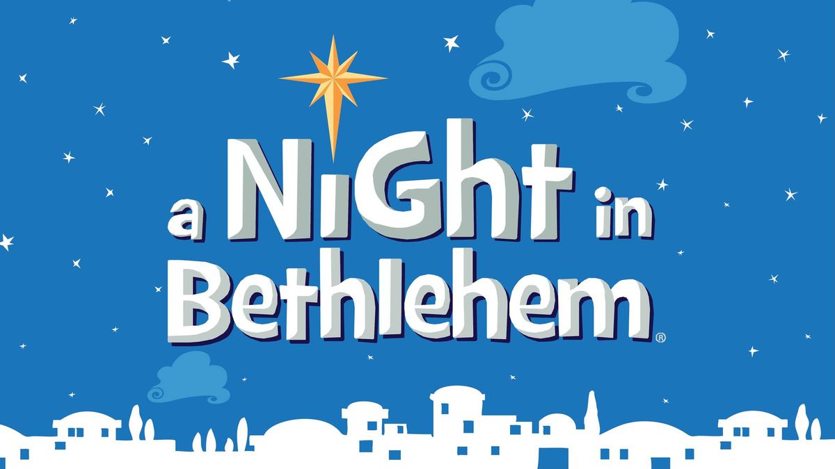 Night in Bethlehem Live Nativity