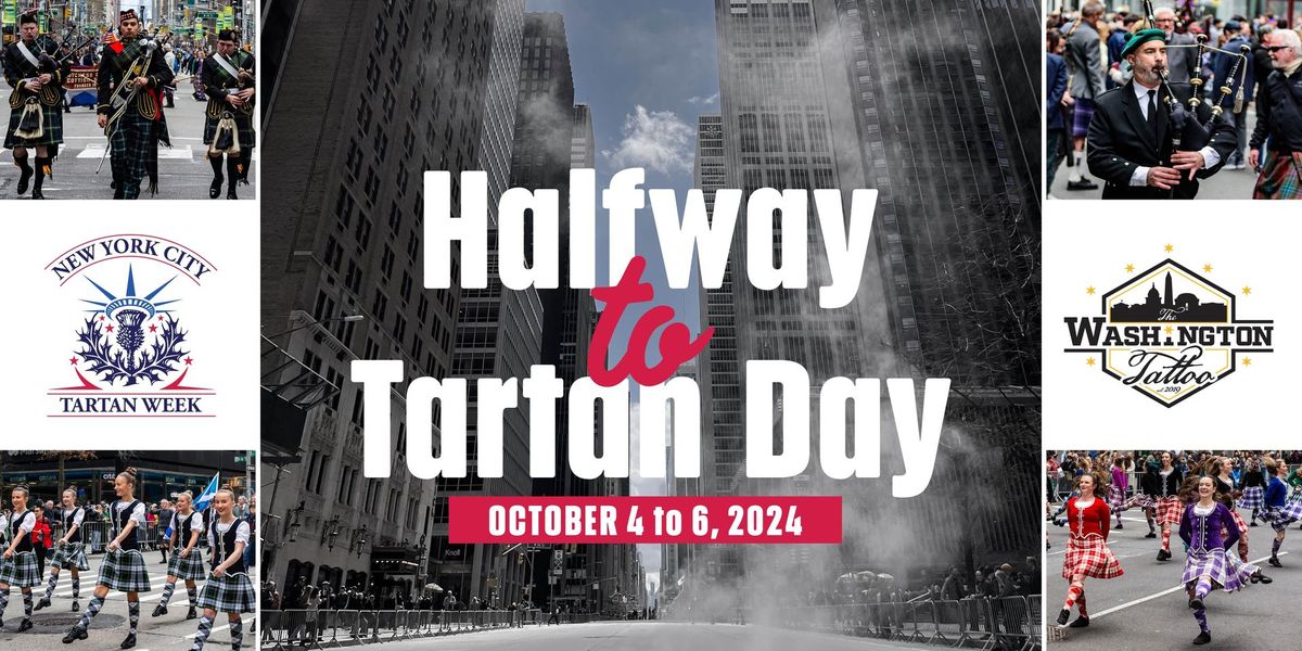 Halfway to Tartan Day