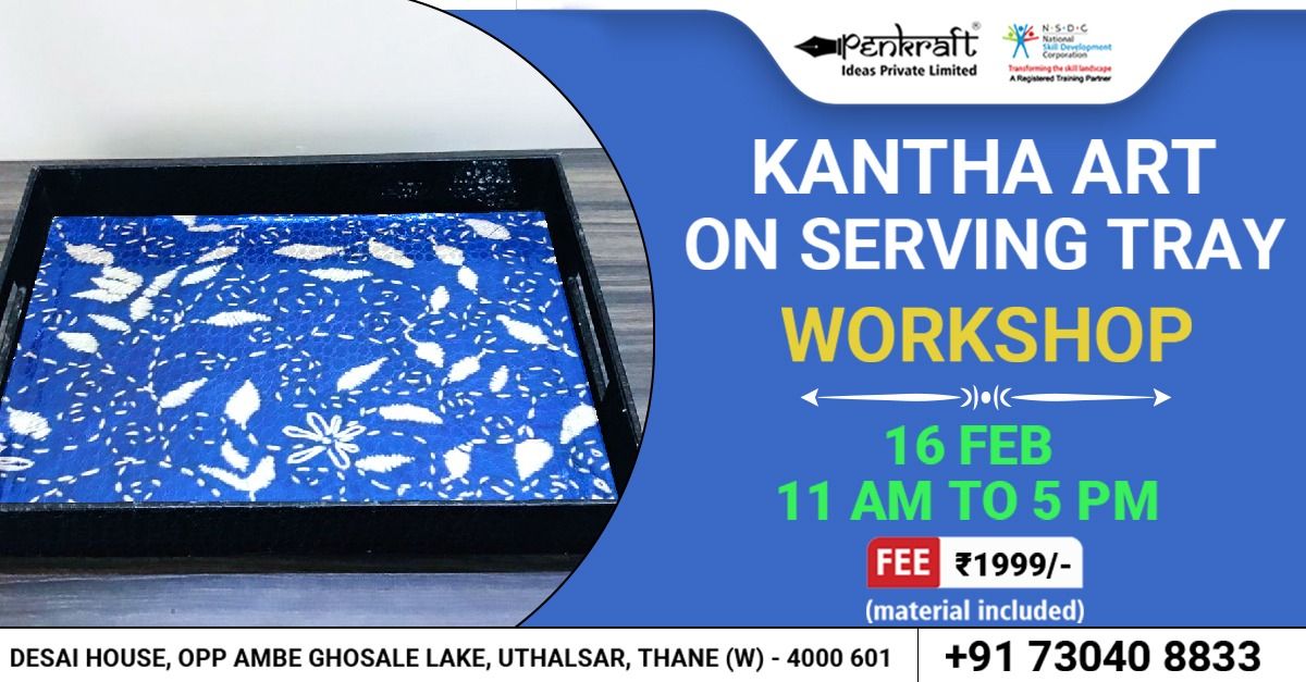 Penkraft Kantha Art on Serving Tray Workshop