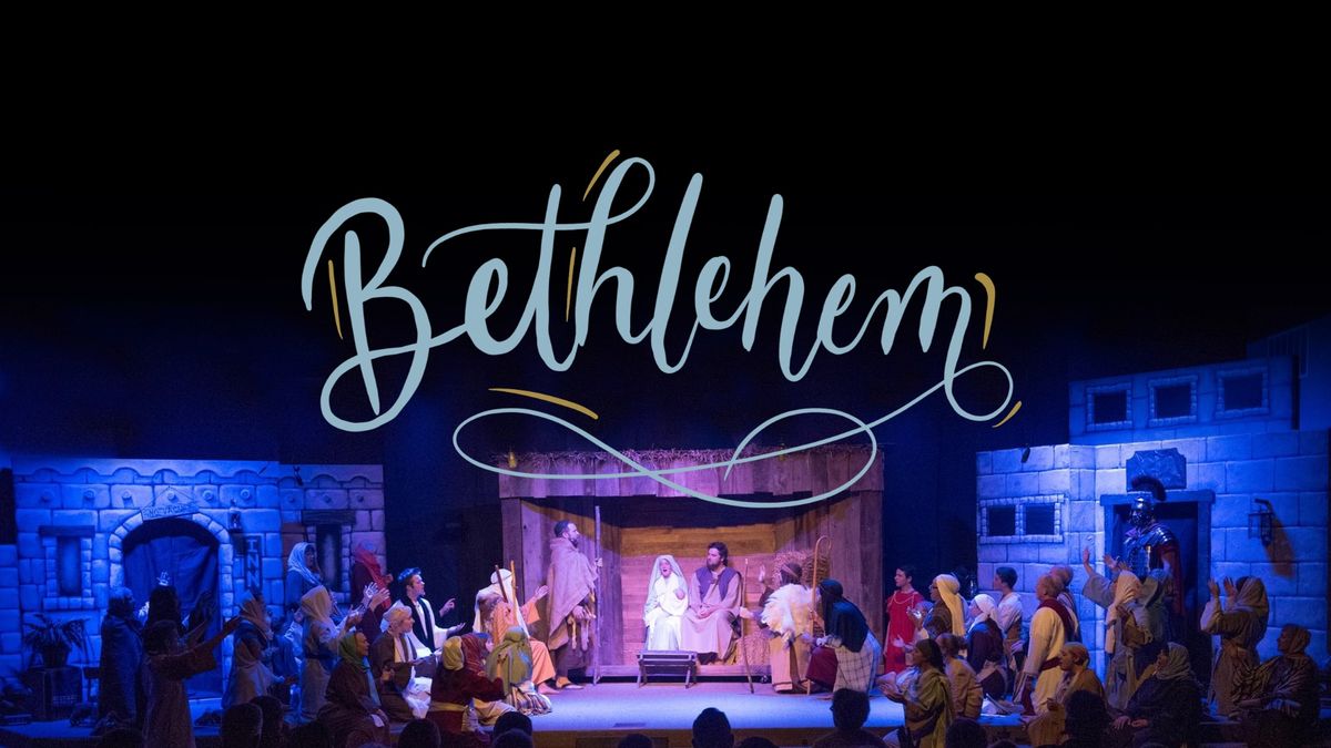 Bethlehem: A Christmas Musical