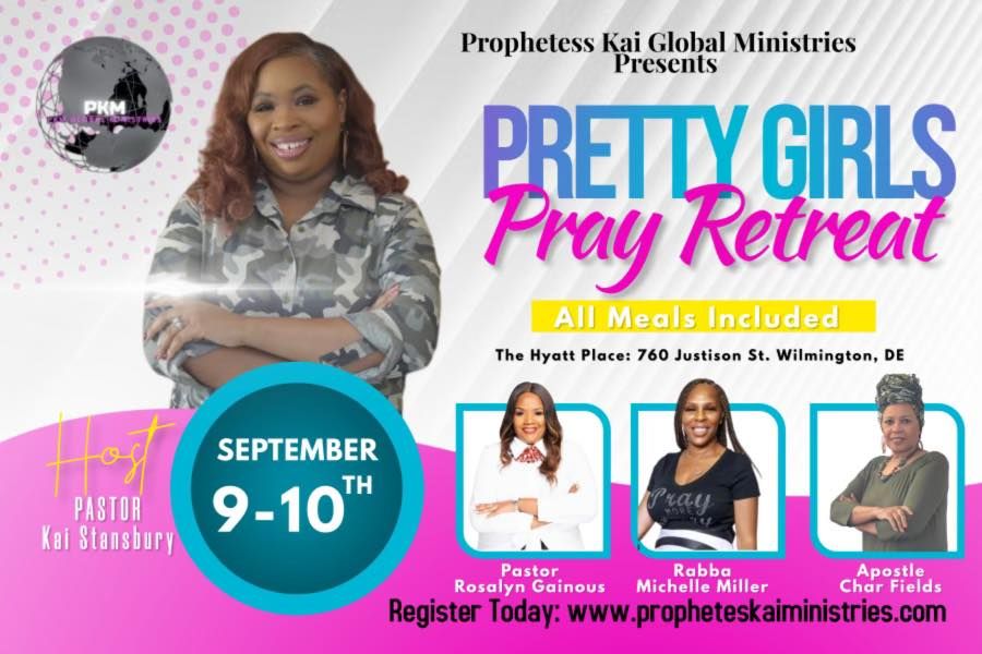 Pretty Girls Pray 2022 760 Justison St Wilmington DE 19801 5126 