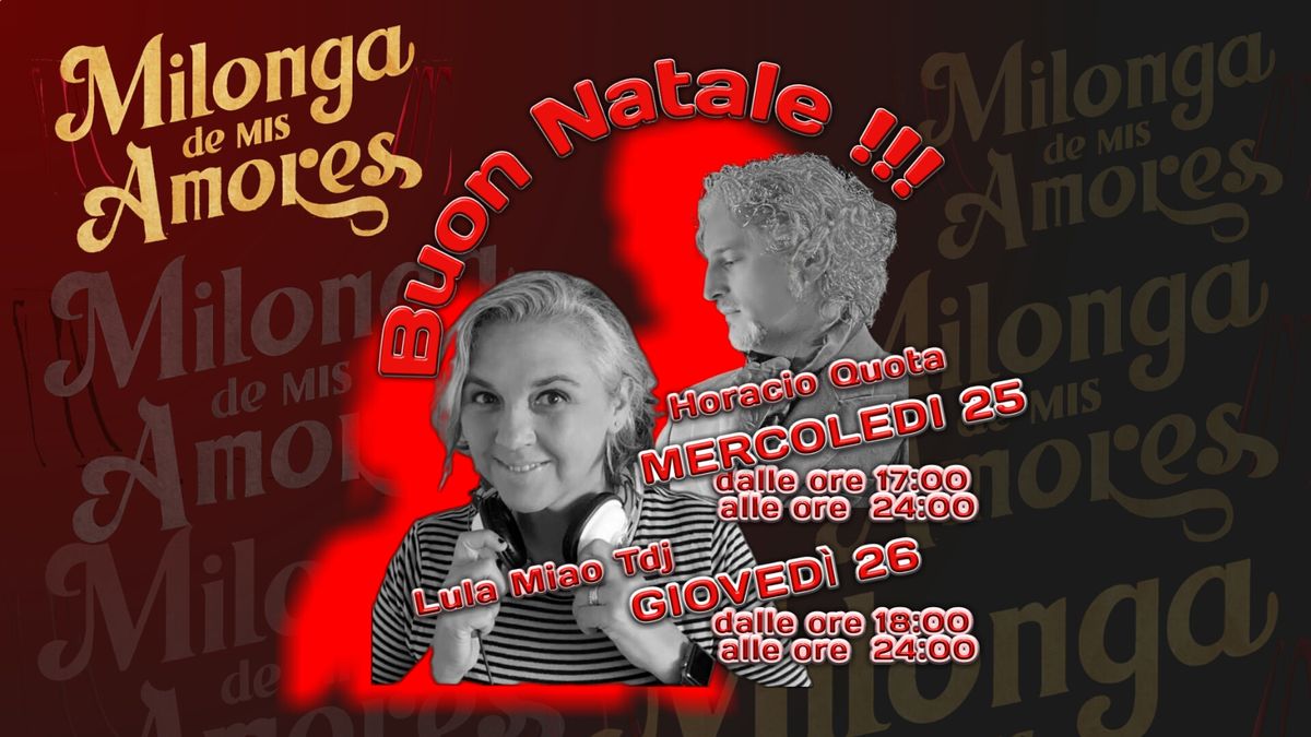 Maratona di Natale a Verona - con Horacio e Debora !! 25 e 26 !!