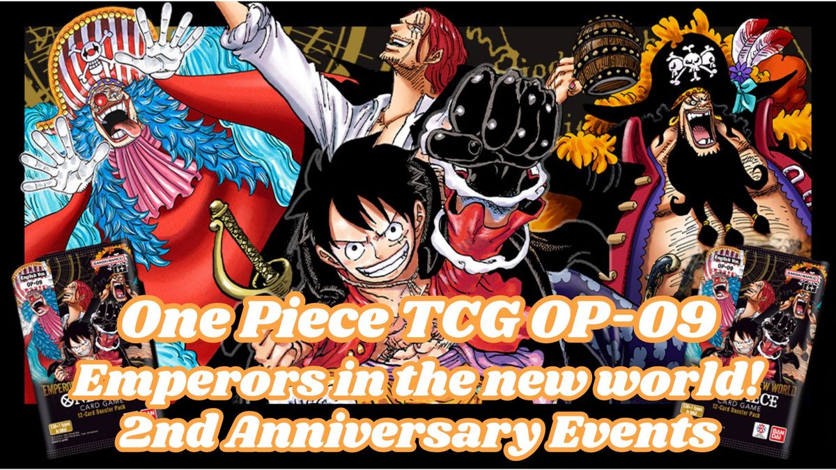 One Piece TCG 2nd Anniversary OP-09 Events