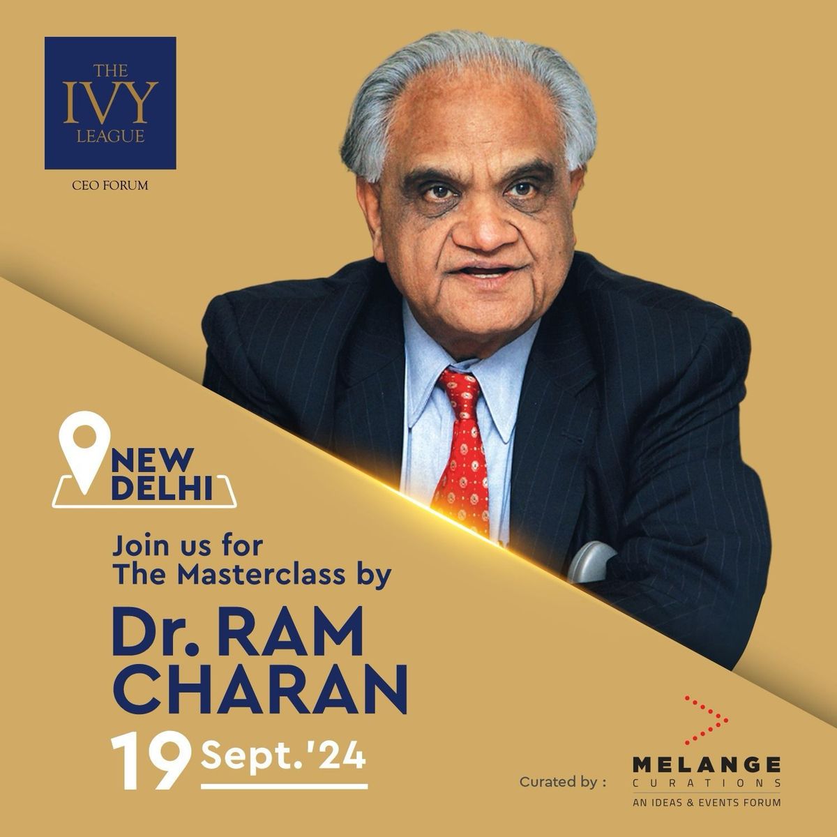 Dr. Ram Charan\u2019s Masterclass in Delhi - September 19, 2024 | Secure your seat please !