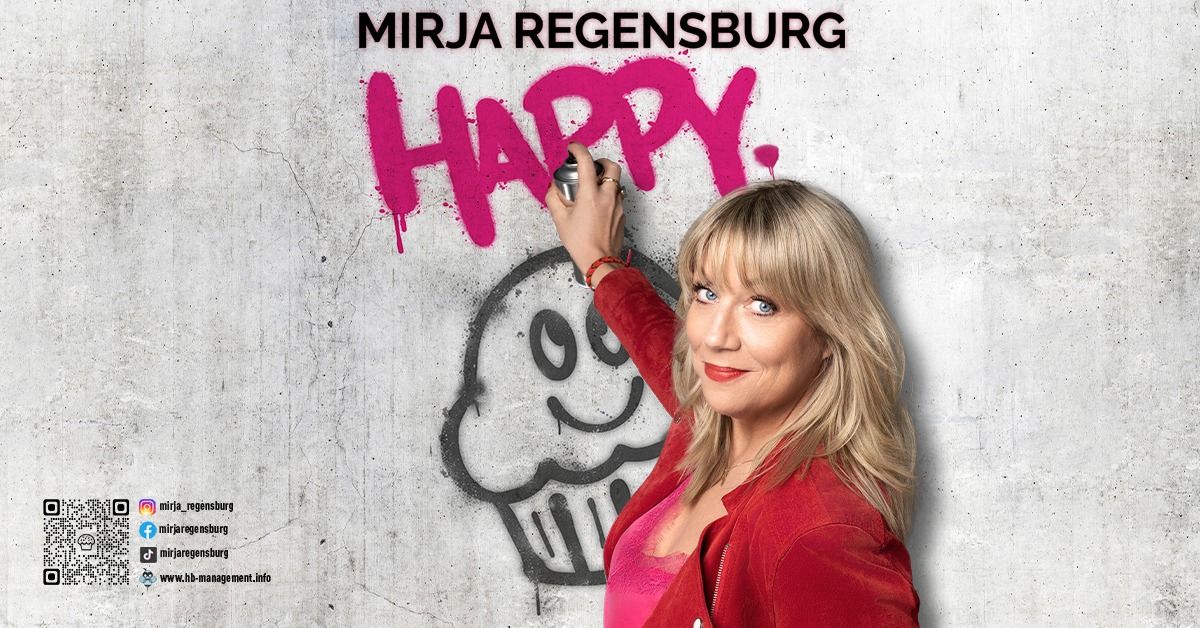 Mirja Regensburg \u2022 HAPPY. \u2022 D\u00fcsseldorf