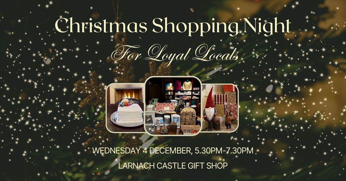 Christmas Shopping Night for Loyal Locals