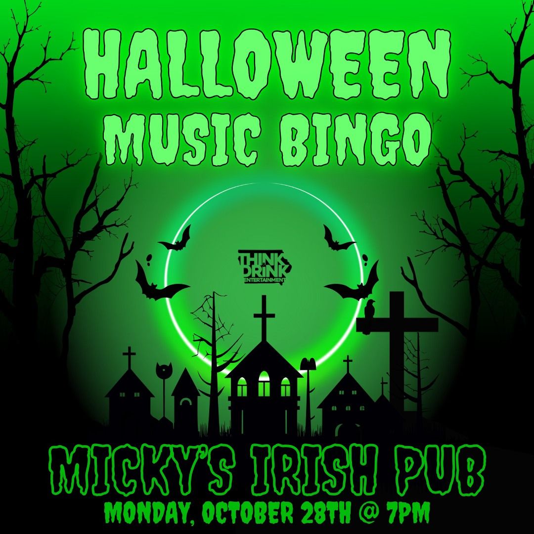 Halloween Music Bingo @ Micky's Irish Pub (North Liberty, IA) \/ Monday, October 28th @ 7pm