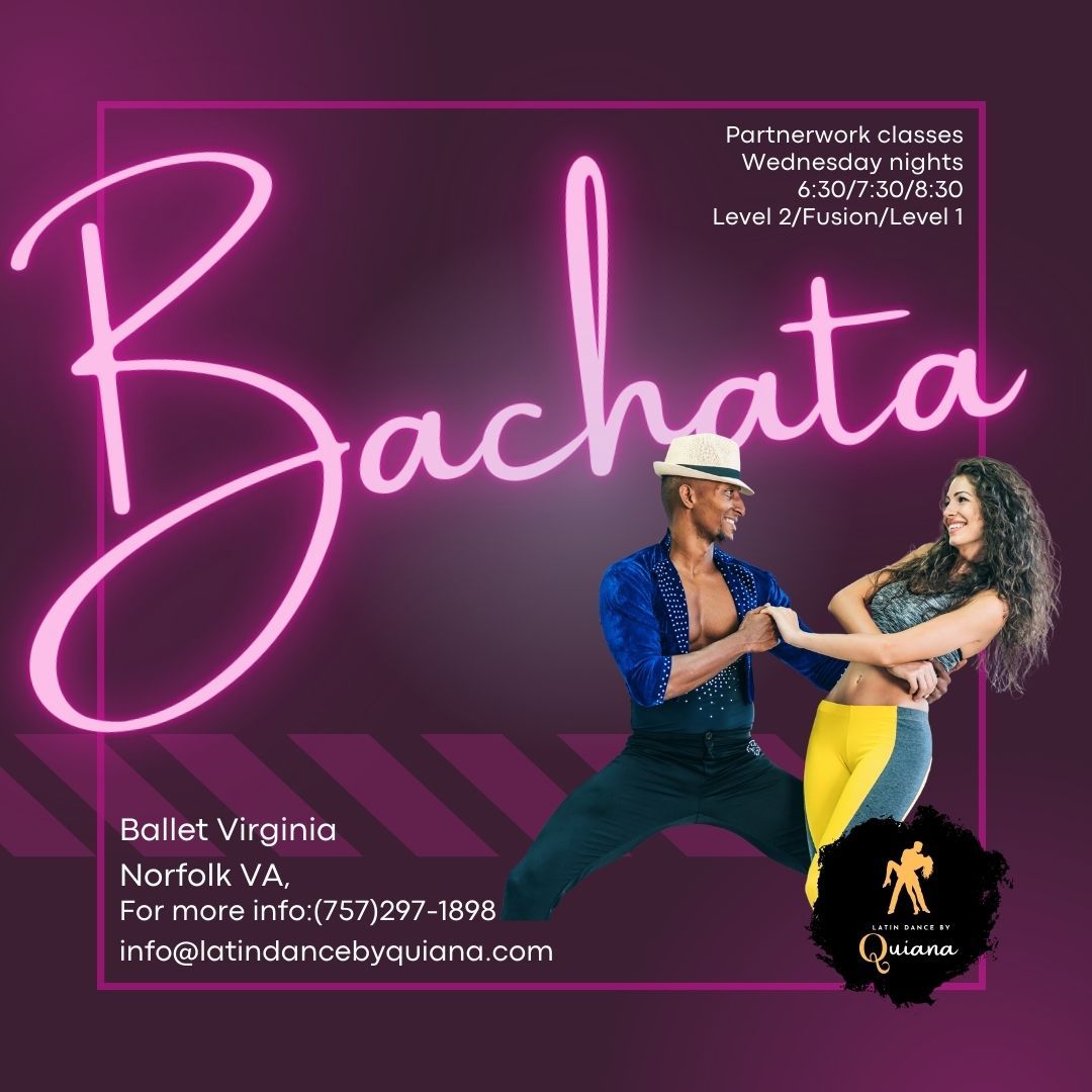 Bachata Basics and Beyond - Dance, Connect, Flow!