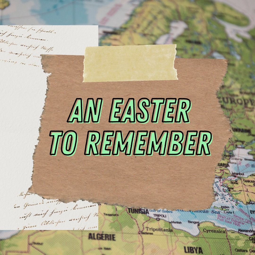 An Easter To Remember