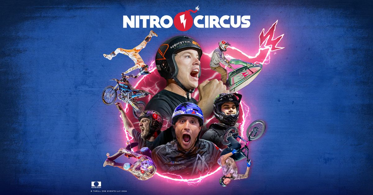 Nitro Circus | Trenton, NJ