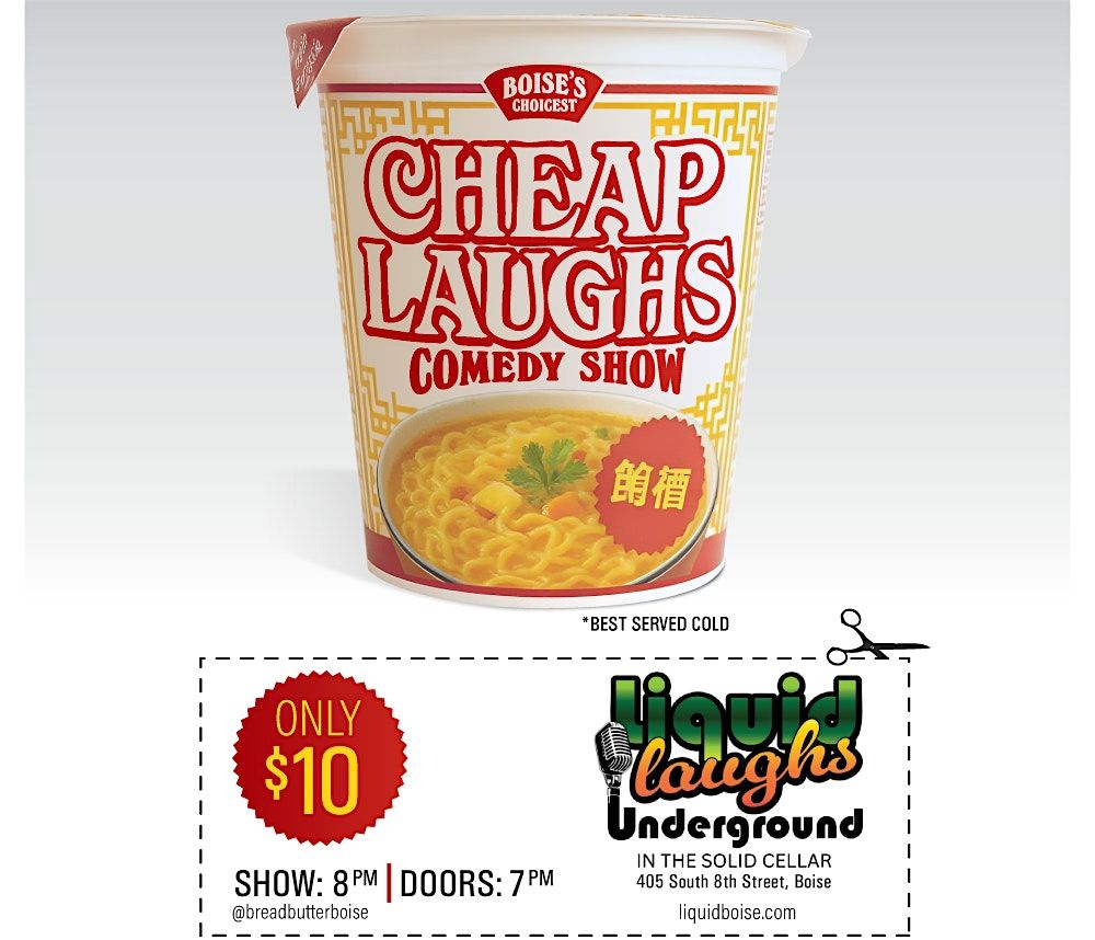 The Cheap Laughs Comedy Show!