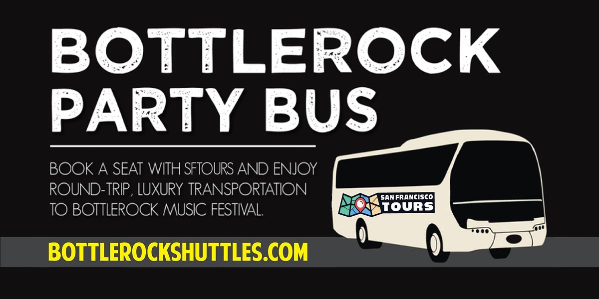 Bottlerock Napa Shuttle Bus from San Francisco - SUNDAY, 9\/5