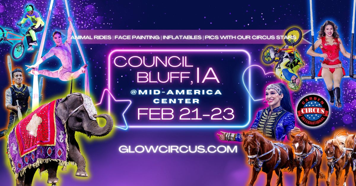 Council Bluff, IA - Circus is coming to town!