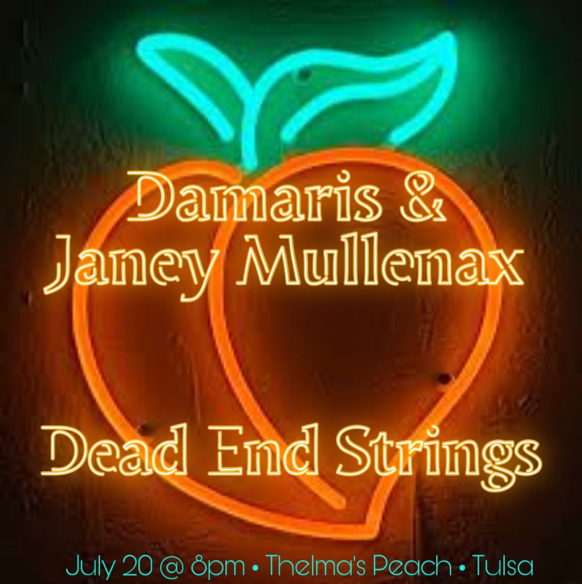 Damaris, Janey Mullenax, & Dead End Strings @ Thelma\u2019s Peach 