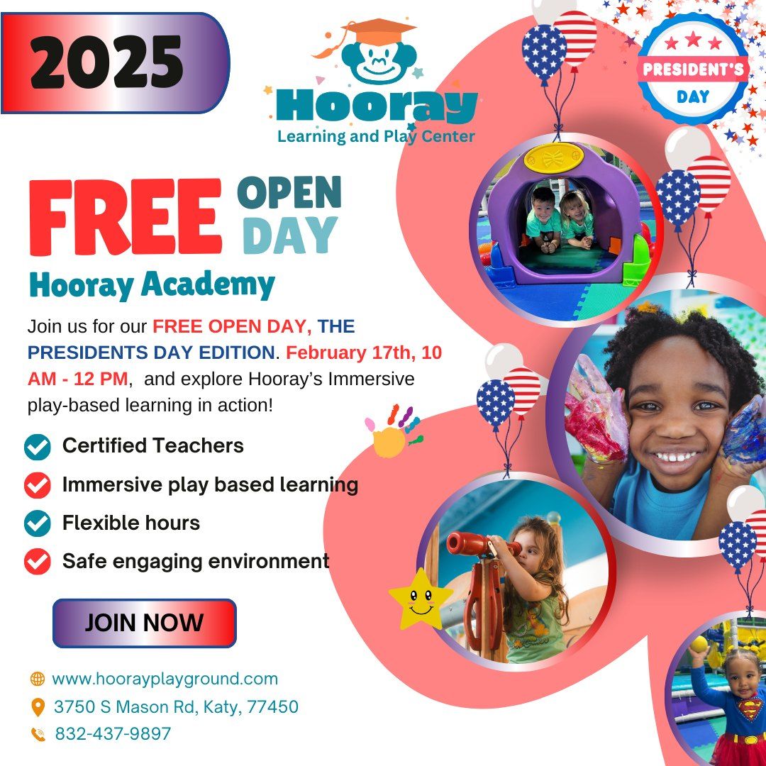 Hooray Open Day - Presidents Day