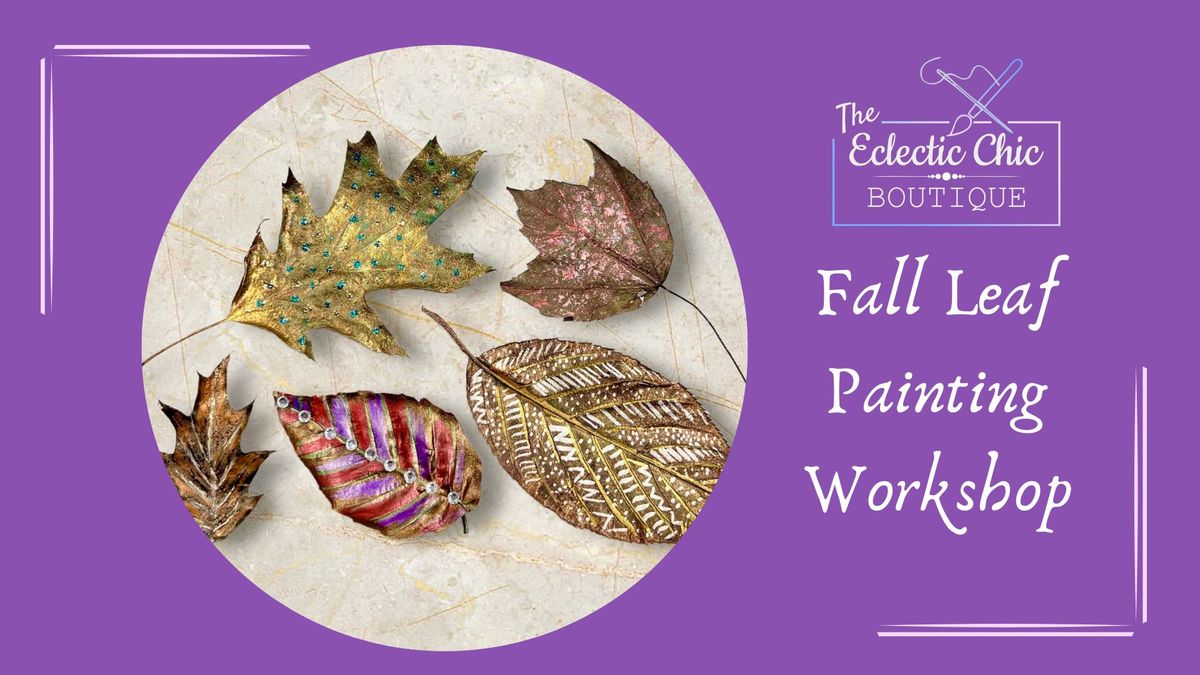 Fall Leaf Painting Workshop