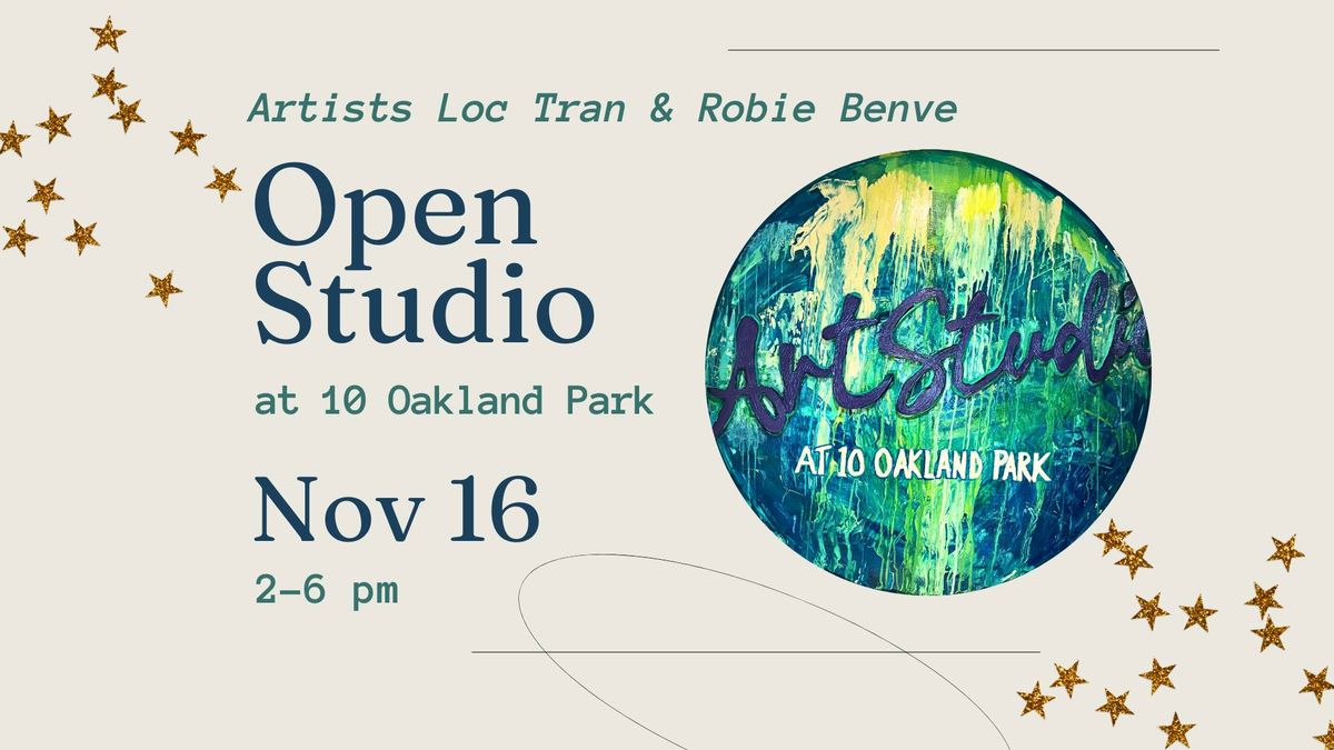 Open Studios at 10 Oakland Park