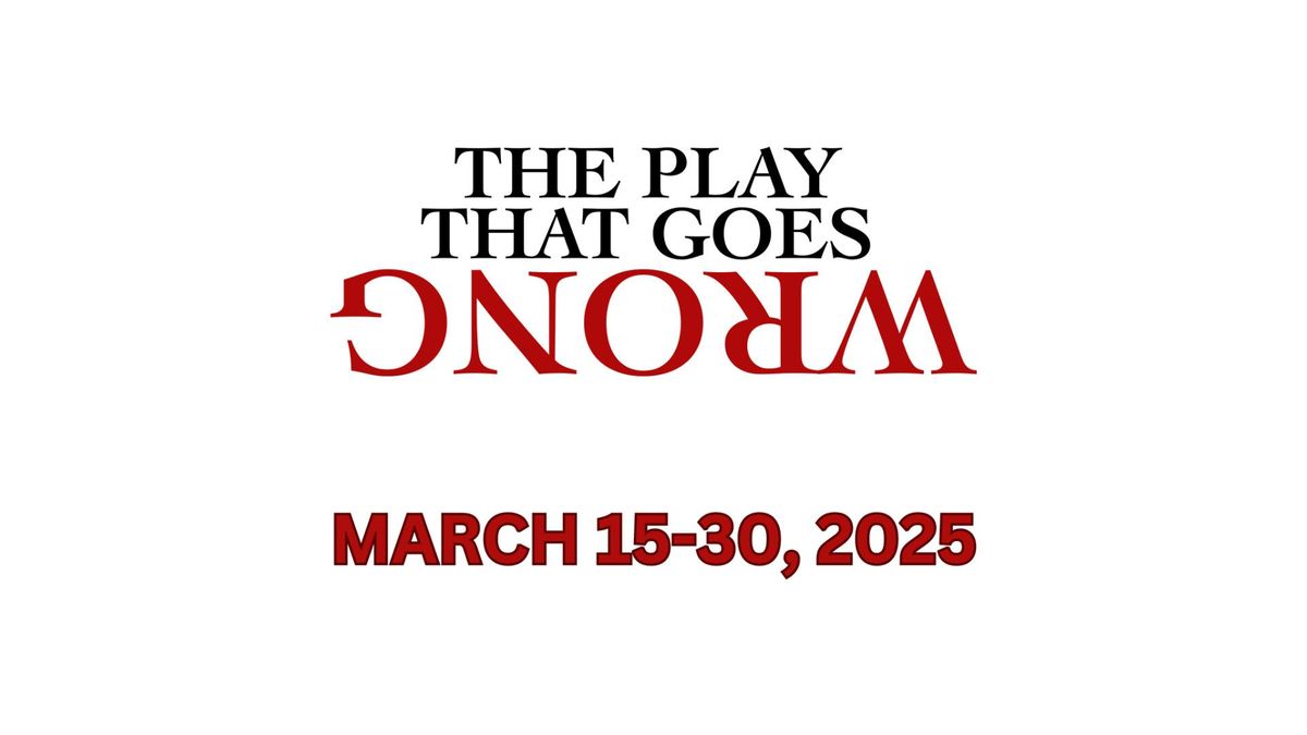 The Play That Goes Wrong