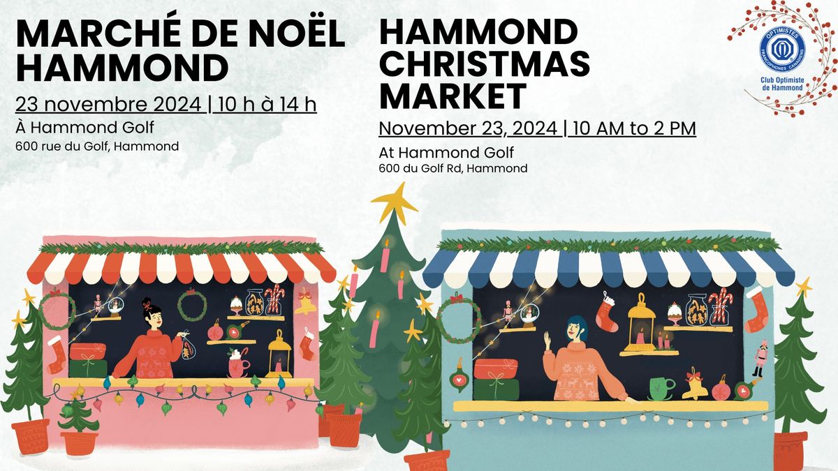 March\u00e9 de No\u00ebl de Hammond Christmas Market