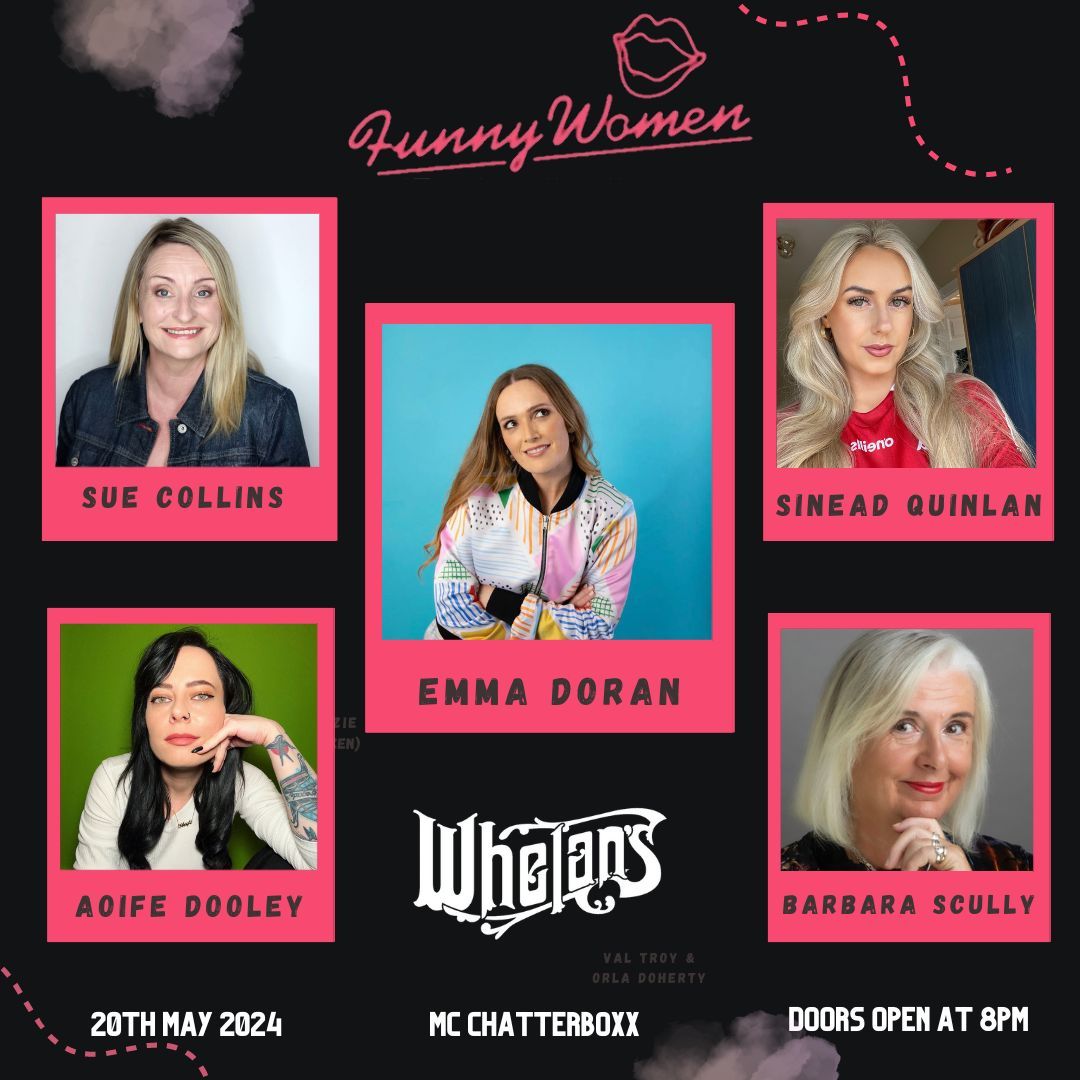 Funny Women Live at Whelans 
