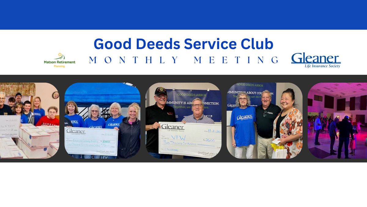 Good Deeds Monthly Meeting