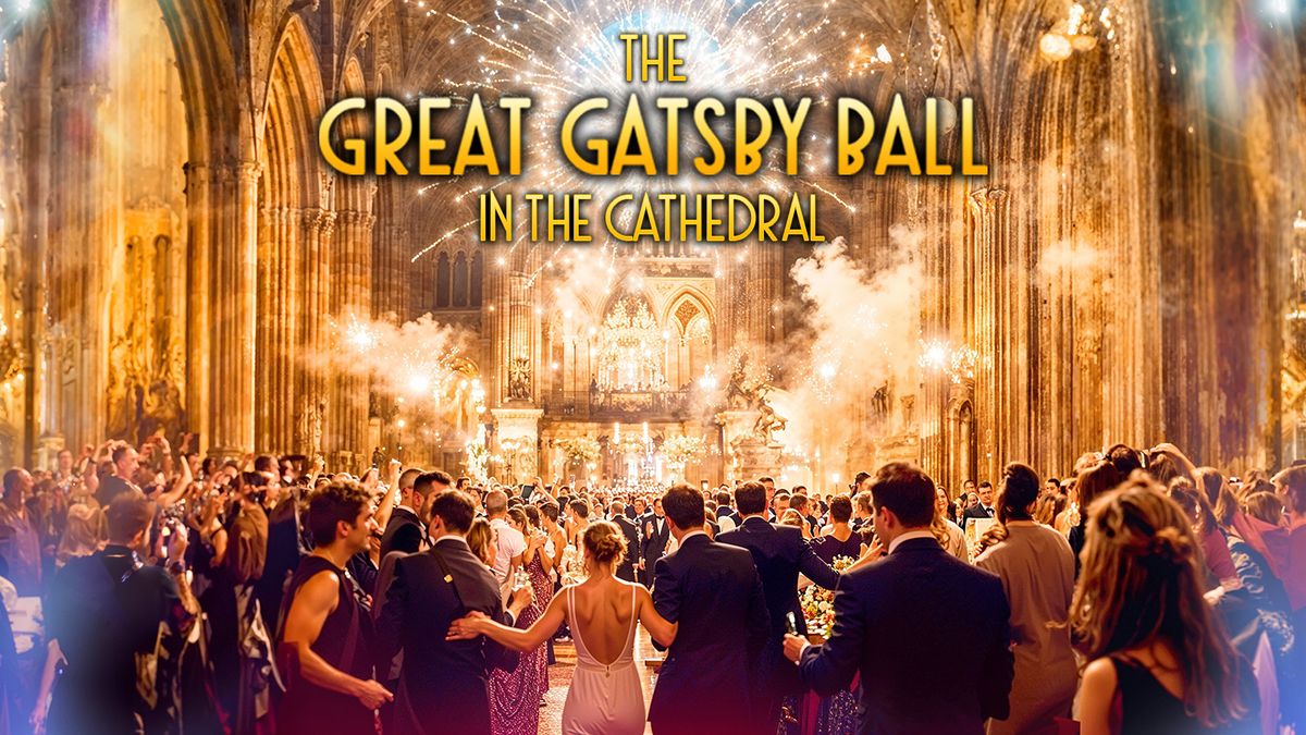 The Great Gatsby Ball In The Cathedral: Coventry