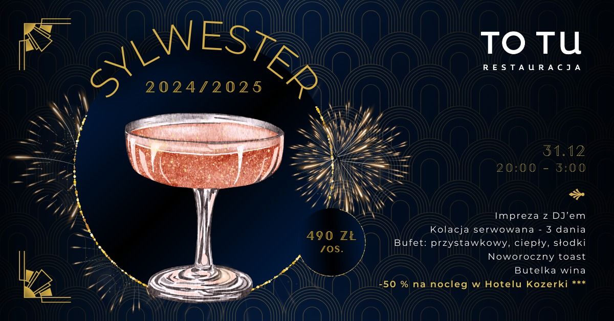 Sylwester w ToTu! - 2024\/2025