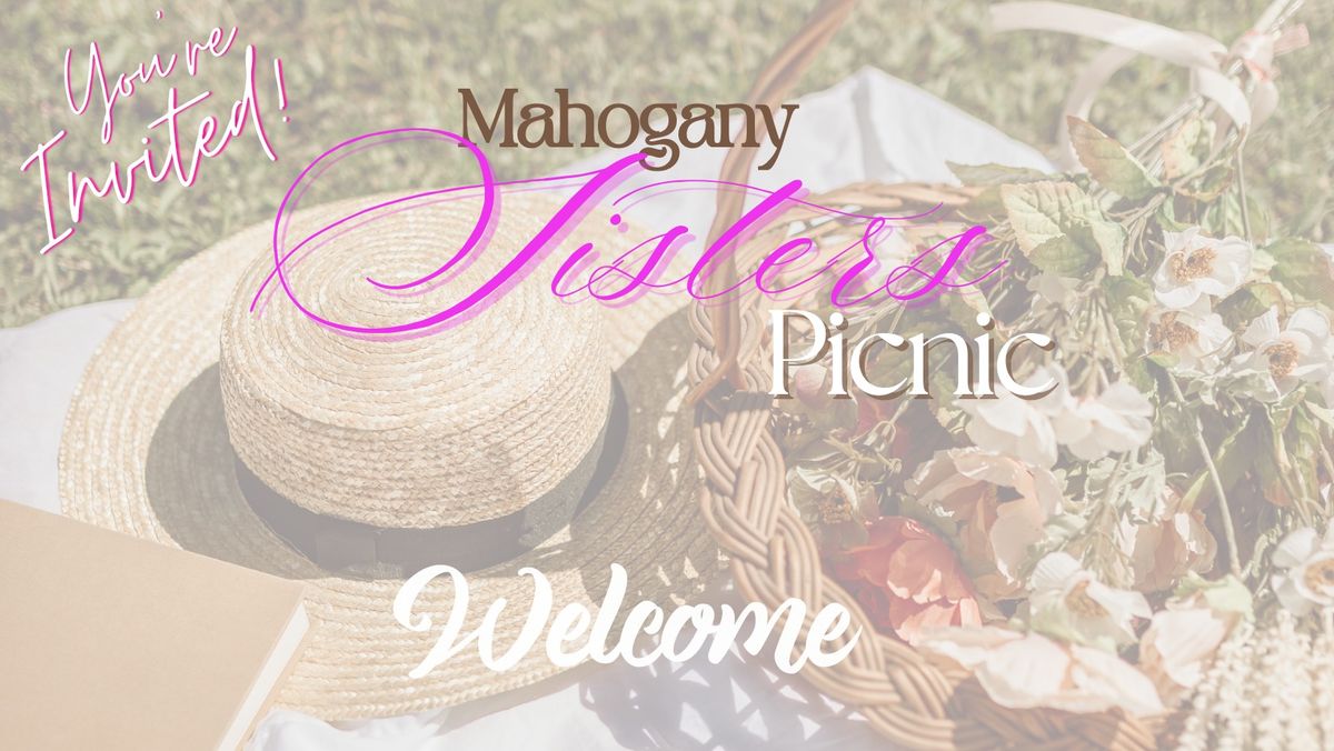 Mahogany Sisters Picnic @The Park