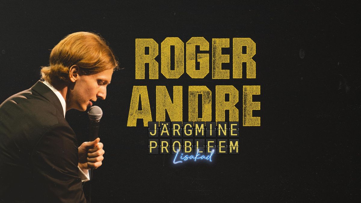 Roger Andre "J\u00e4rgmine Probleem" Elva