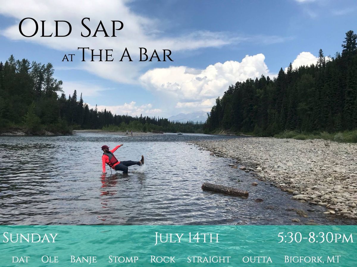 Old Sap at The A Bar