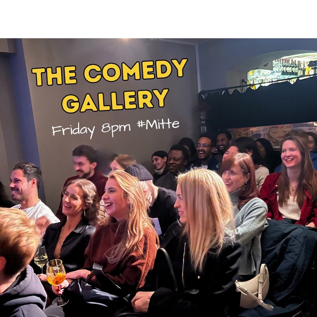 The Comedy Gallery - Stand up comedy in an Art Gallery #Mitte #Friday