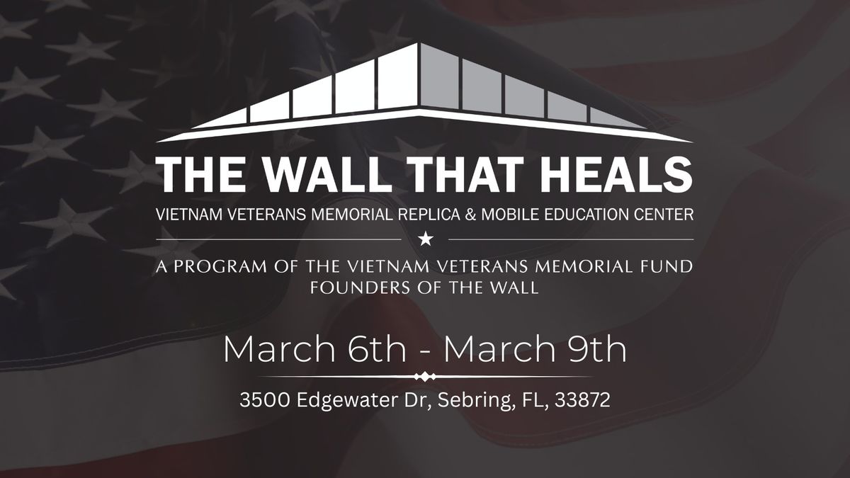 The Wall That Heals visit Sun 'n Lake of Sebring 