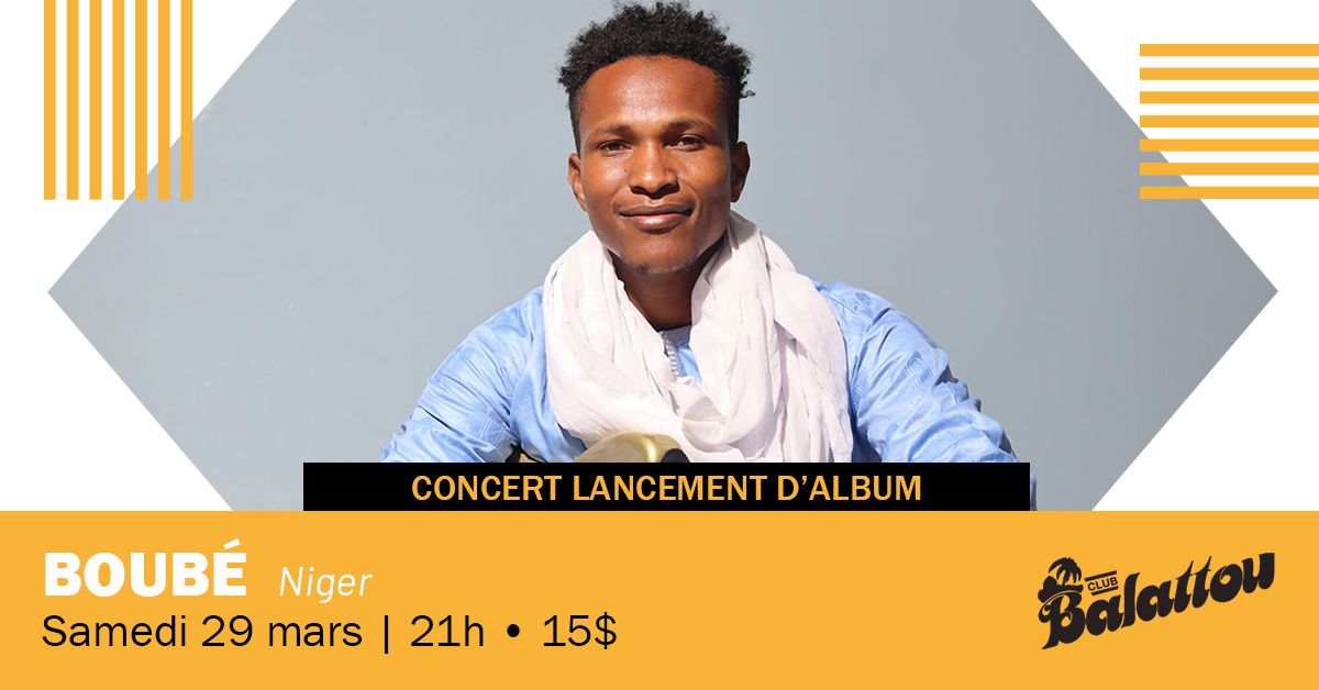 BOUB\u00c9 (lancement d'Album) | Cabaret Acoustique Nuits d'Afrique