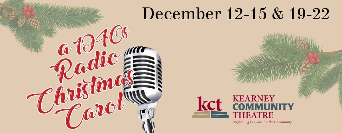 KCT presents A 1940's Radio Christmas Carol