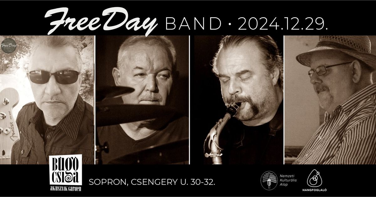 FreeDay Band koncert \u2022 2024.12.29. \u2022 B\u00fag\u00f3csiga Akusztik Garden 