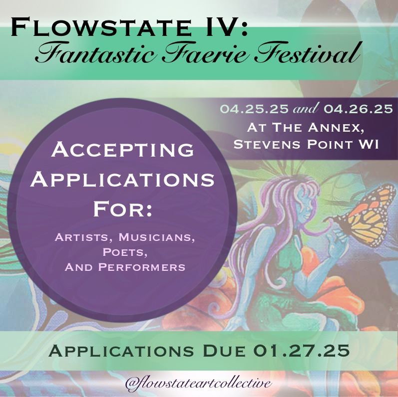 Flowstate IV: Fantastic Faerie Festival