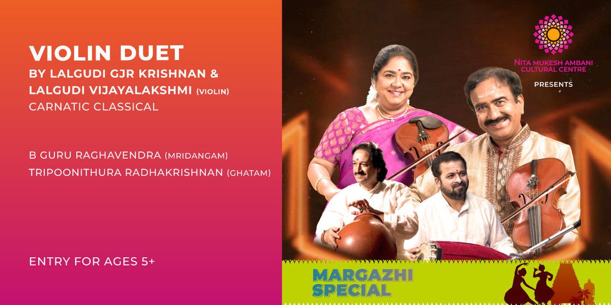 Margazhi Festival - Violin Duet by Lalgudi GJR